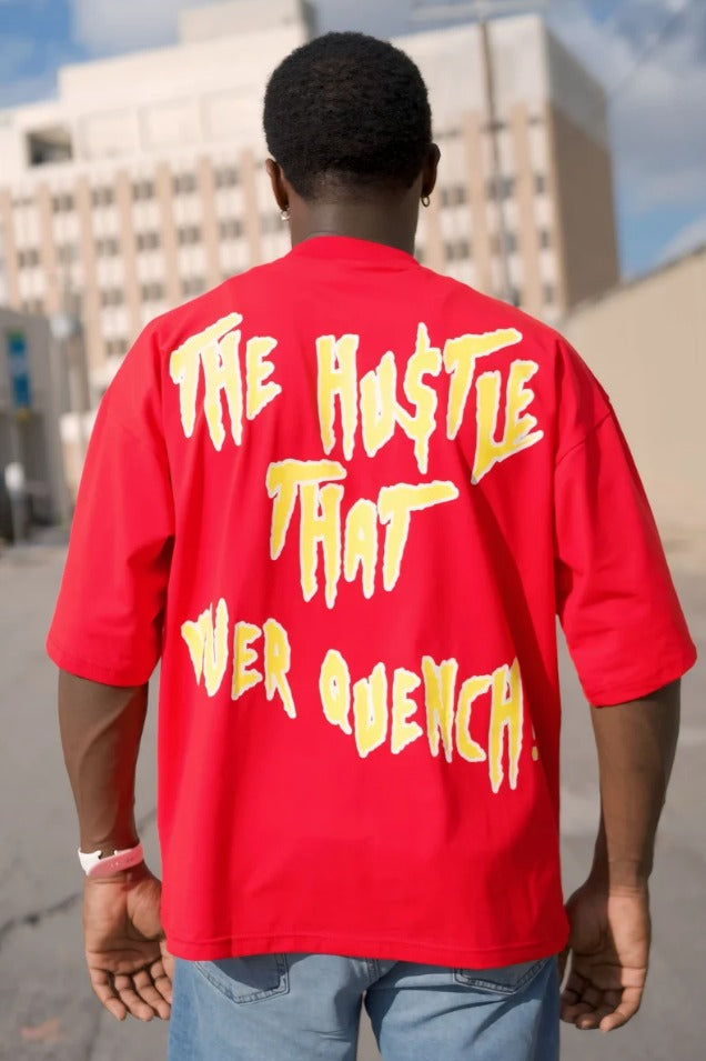 RED “DEHYDRATED HU$TLE” OVERSIZED TEE